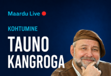 Maardu Live: kohtumine Tauno Kangroga